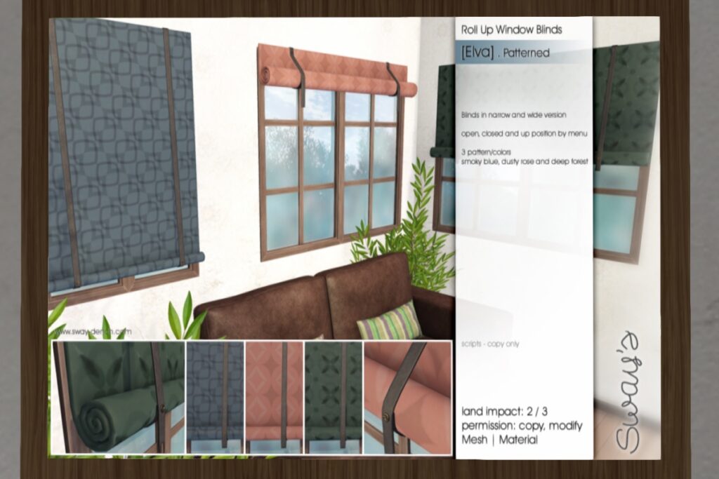 Levi Roll Up Window Blinds Polarized	<a href="http://maps.secondlife.com/secondlife/SwayLand/125/125/27" target="_blank">Teleport</a>