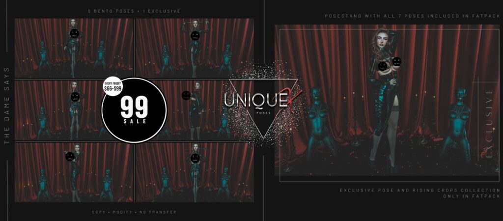 The Dame Says Poses with Props	<a href="http://maps.secondlife.com/secondlife/YOUNIQUE/166/128/26" target="_blank">Teleport</a>