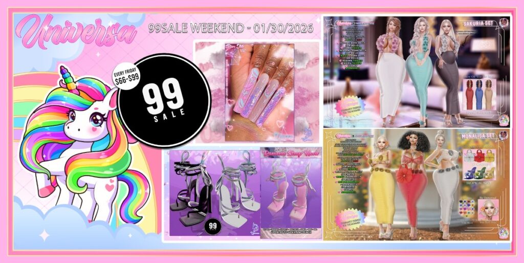 99.Sale Items	<a href="http://maps.secondlife.com/secondlife/Universa/104/174/21" target="_blank">Teleport</a>