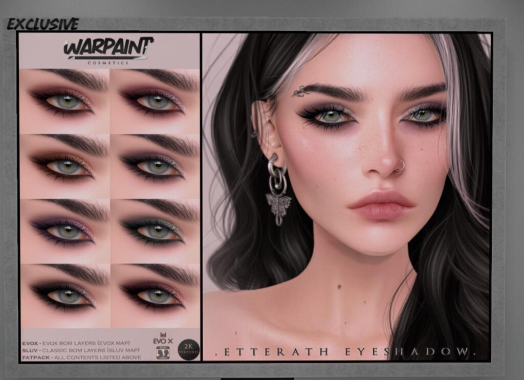 Etterath Eyeshadow - EvoX/SLUV, L$240 each/L$420 FP