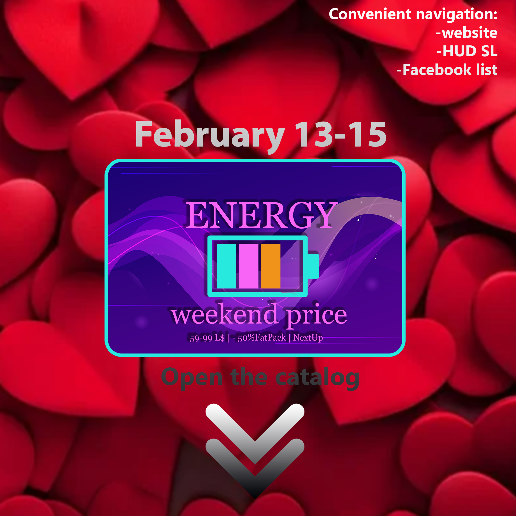 HEART-THROB SAVINGS WITH ENERGY WEEKEND PRICE