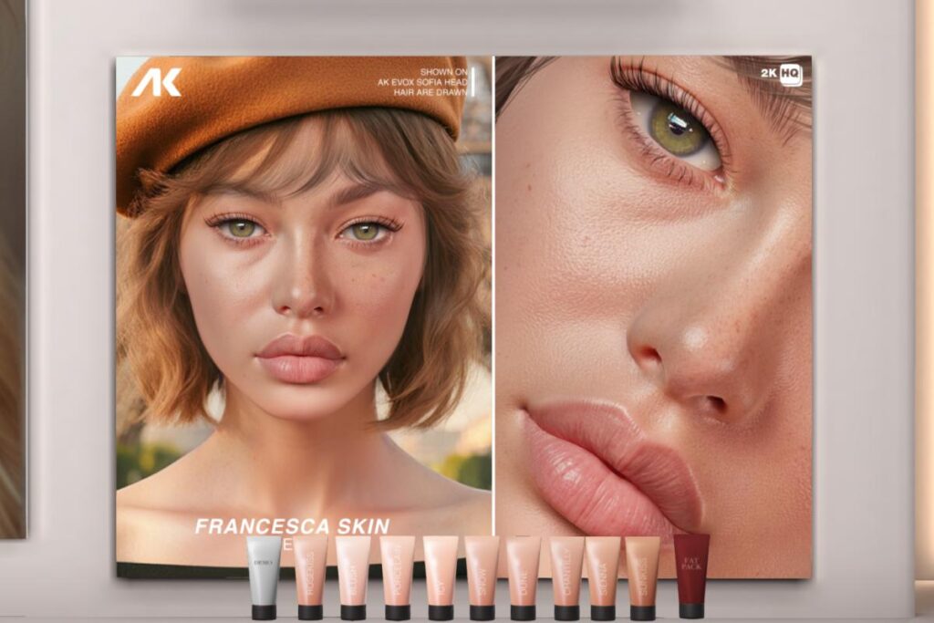 Francesca Skin - AkX/EvoX, L$750 each/L$3500 FP