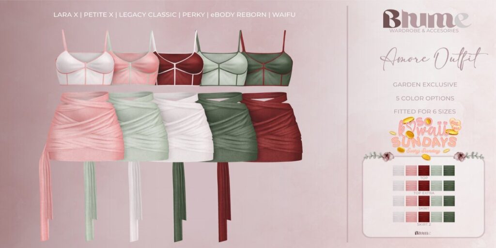 Amore Outfit - Legacy/MaitreyaX/Reborn/+mods	<a href="http://maps.secondlife.com/secondlife/Bruschetta/150/46/1301" target="_blank">Teleport</a>