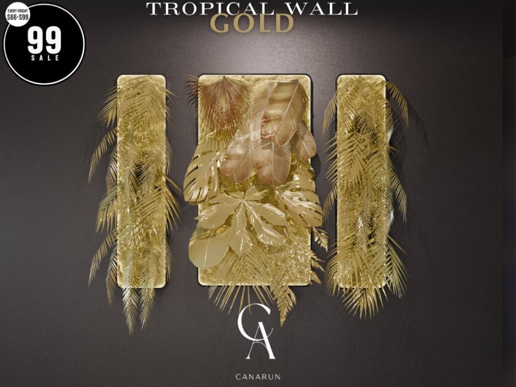 Tropical Wall Gold Decor	<a href="http://maps.secondlife.com/secondlife/Canarun/241/130/24" target="_blank">Teleport</a>