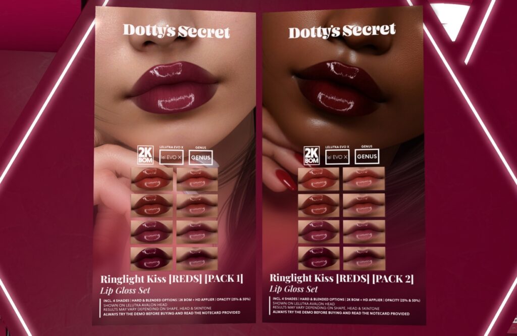 Ringlight Kiss Lipstick - EvoX/Genus	<a href="http://maps.secondlife.com/secondlife/Baedal/177/15/3001" target="_blank">Teleport</a>