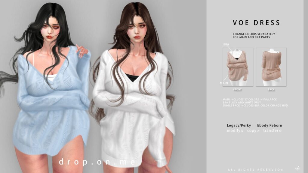Voe Dress - Legacy/Reborn/+mods	<a href="http://maps.secondlife.com/secondlife/The%20Sign%20III/214/32/22" target="_blank">Teleport</a>