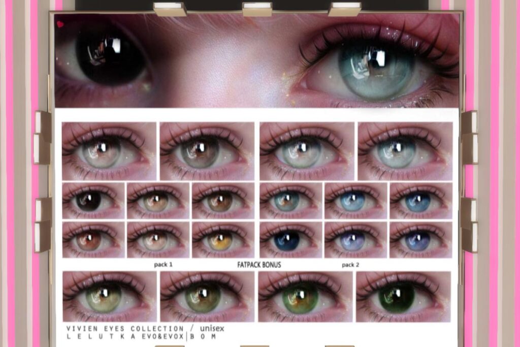 Vivien Eyes Collection - BOM/Evo/EvoX, L$380 each/L$700 FP