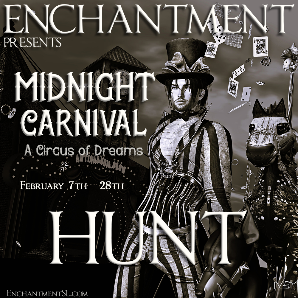 ENCHANTMENT PRESENTS: MIDNIGHT CIRCUS, A CIRCUS OF DREAMS HUNT!