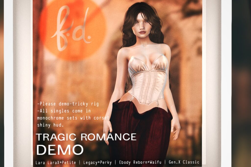 Tragic Romance Corset &amp; Skirt - GenX/Legacy/Maitreya/Reborn/+mods, L$199 each/L$999 FP