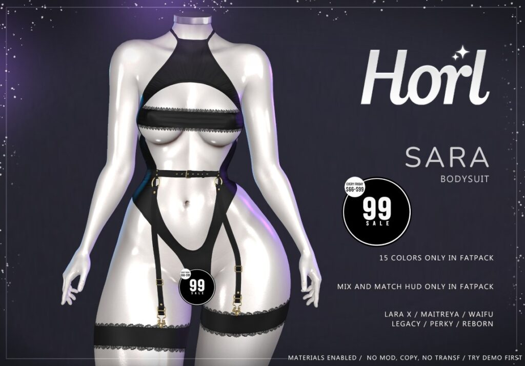 Sara Bodysuit - Legacy/Maitreya/Reborn/+mods	<a href="http://maps.secondlife.com/secondlife/Spiced%20Romance/86/160/6" target="_blank">Teleport</a>