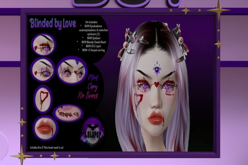 Blinded By Love - EvoX, L$125