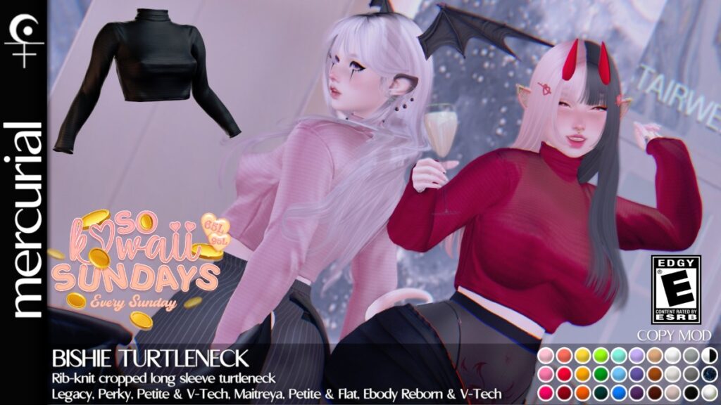 Bishie Turtleneck - Legacy/Maitreya/Reborn/+mods	<a href="http://maps.secondlife.com/secondlife/Embrace%20the%20Ocean/111/171/1096" target="_blank">Teleport</a>