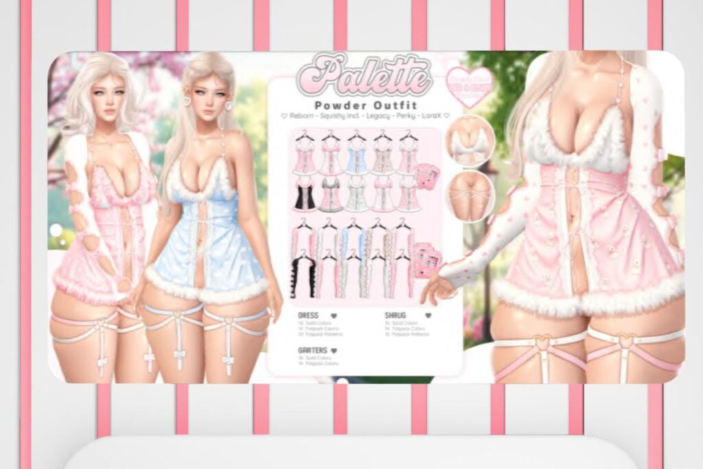 Powder Shrugs, Dress, &amp; Garters - Legacy/MaitreyaX/Reborn/+mods, L$295-L$385 each/L$1699-L$2450 each FP/L$4650 MP