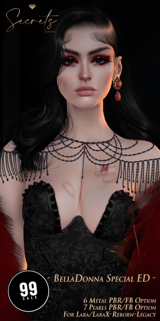 BellaDonna Special Edition - Legacy/Maitreya/Reborn/+mods	<a href="http://maps.secondlife.com/secondlife/El%20Arenal/118/133/22" target="_blank">Teleport</a>