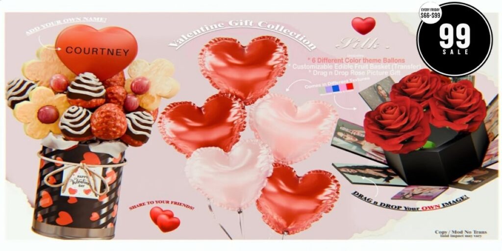 Valentine Gift Collection	<a href="http://maps.secondlife.com/secondlife/East%20Coast/222/194/2103" target="_blank">Teleport</a>