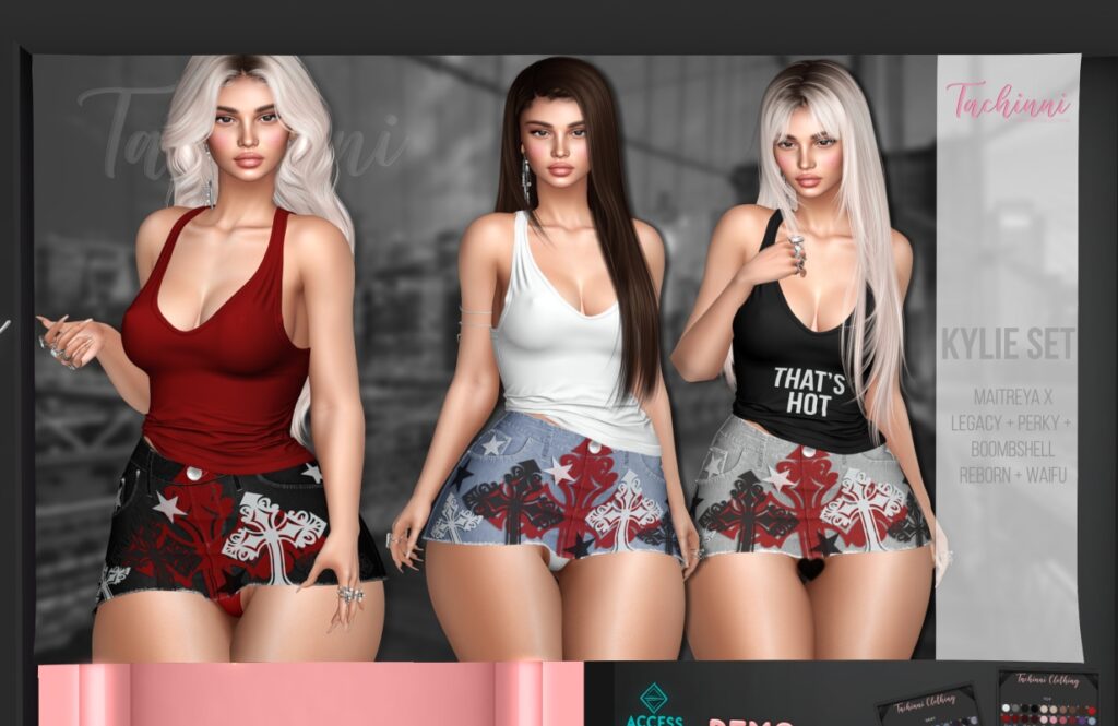 Kylie Set - Legacy/MaitreyaX/Reborn/+mods, L$199-L$250 each/L$1299 each FP/L$1399 MP