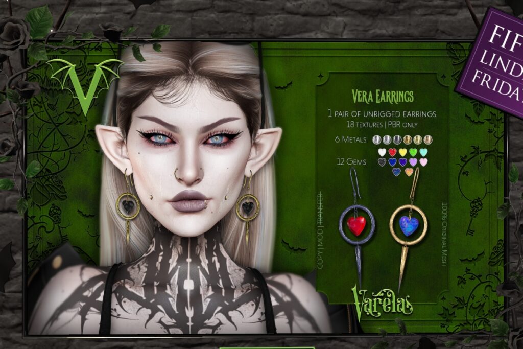 Vera Earrings	<a href="http://maps.secondlife.com/secondlife/Silver%20Moon/223/179/1434" target="_blank">Teleport</a>