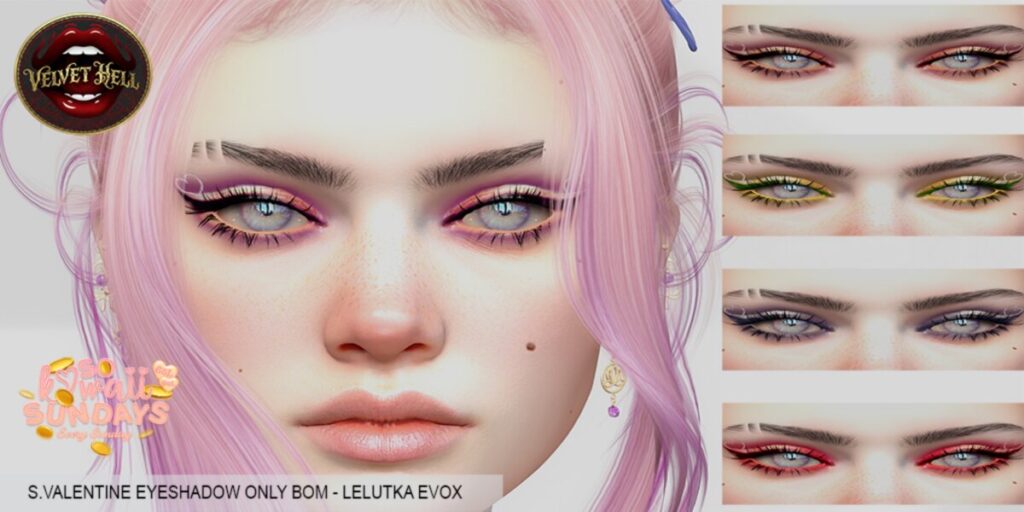 S. Valentine Eyeshadow - EvoX	<a href="http://maps.secondlife.com/secondlife/Pacific%20Isle/78/193/2410" target="_blank">Teleport</a>