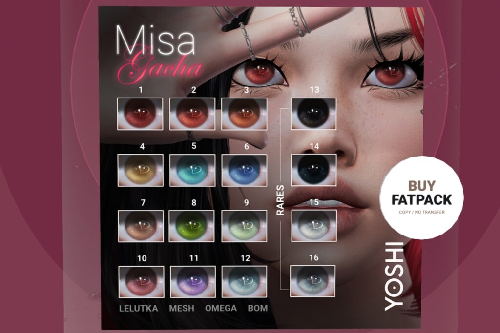 Misa Eyes - BOM/Evox/Mesh/Omega, L$50 per pull/L$899 FP