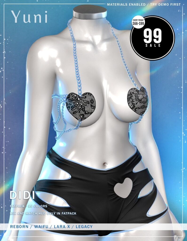 Didi Set - Legacy/MaitreyaX/Reborn/+mods	<a href="http://maps.secondlife.com/secondlife/Neith/153/242/3201" target="_blank">Teleport</a>