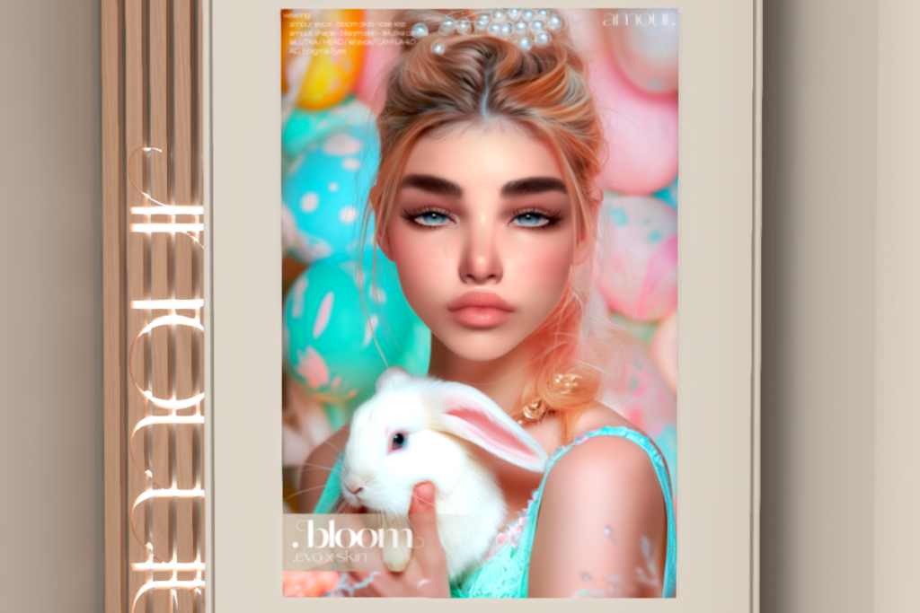 Bloom Skin - EvoX/Velour, L$585 each/L$2250 FP