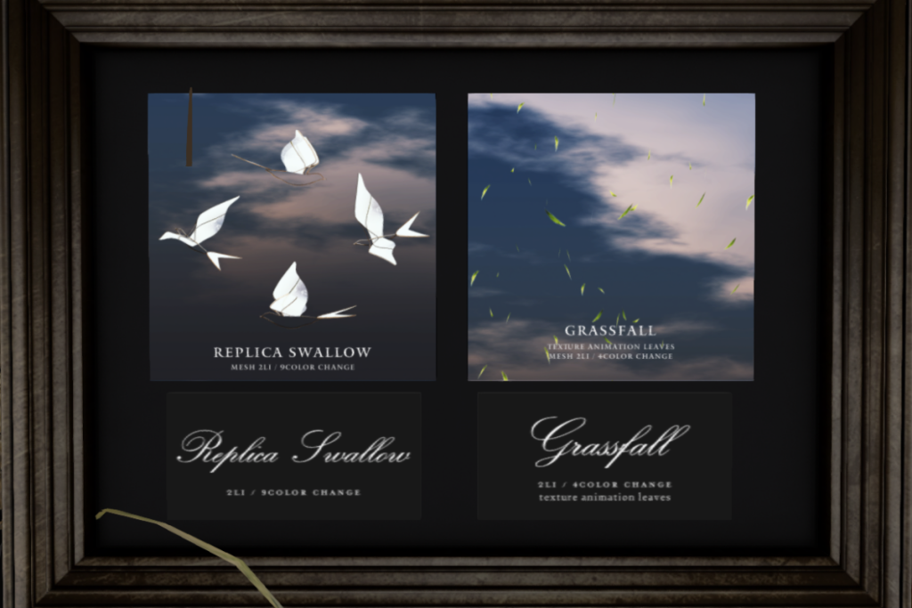 Replica Swallow, L$249 | Grassfall, L$189