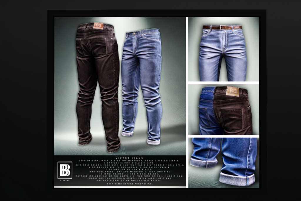 Victor Jeans - Gianni/Jake/Legacy/+mods, L$390 each/L$1499-L$2499 each FP