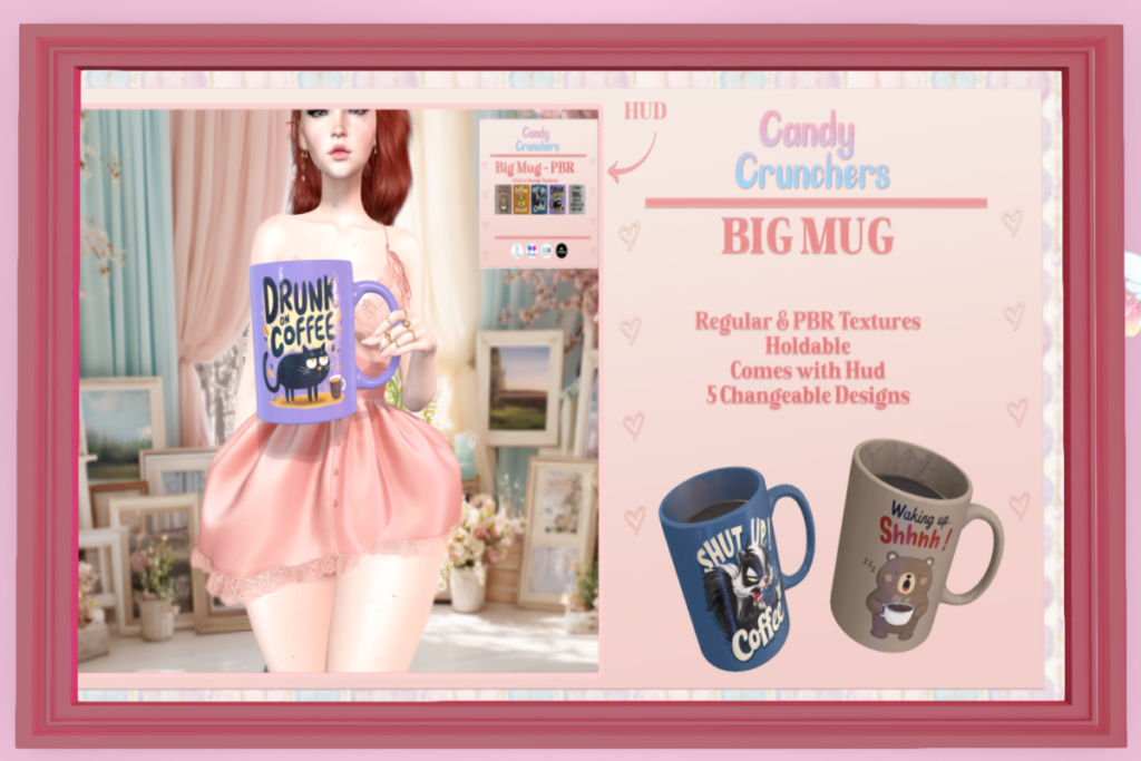 Big Mug, L$150