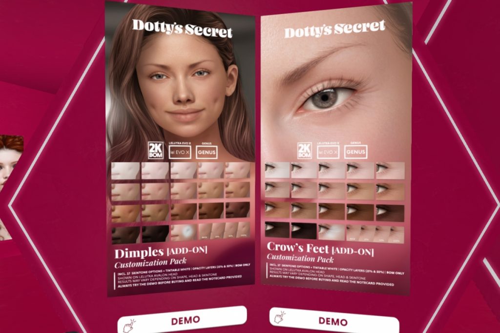 Dimples Add-On - EvoX/Genus | Crow's Feet Add-On - EvoX/Genus	<a href="http://maps.secondlife.com/secondlife/Baedal/177/15/3001" target="_blank">Teleport</a>