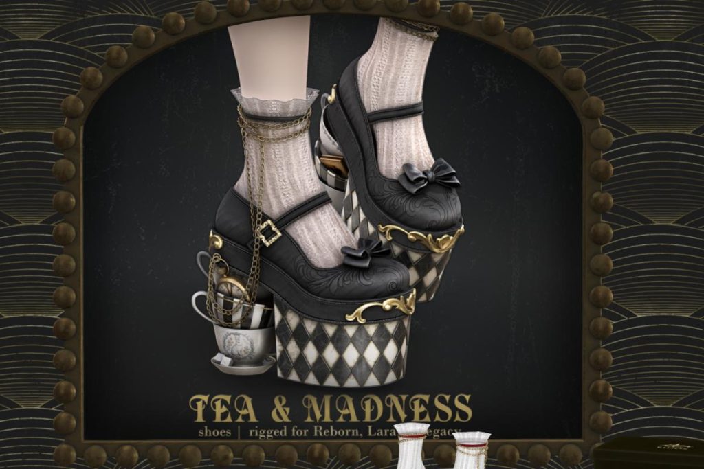 Tea &amp; Madness Shoes - Legacy/MaitreyaX/Reborn, L$350 each/L$1250 FP
