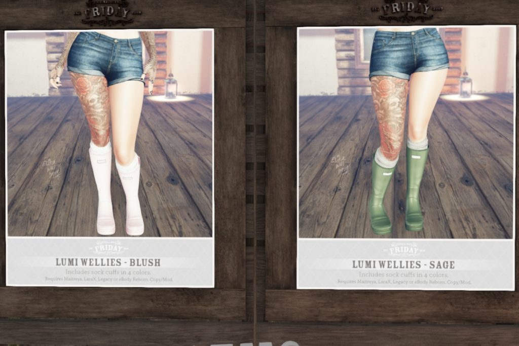 Lumi Wellies - Legacy/Maitreya/Reborn/+mods	<a href="http://maps.secondlife.com/secondlife/White%20River%20Farm/181/134/23" target="_blank">Teleport</a>