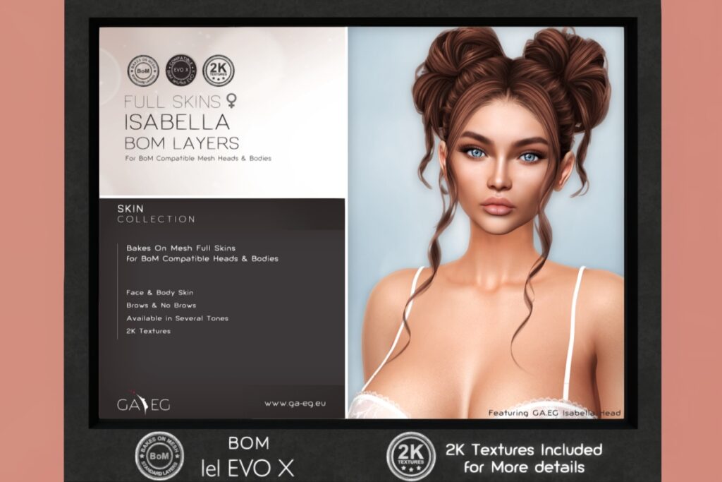 Isabella Skin, L$384 each/L$1744 FP