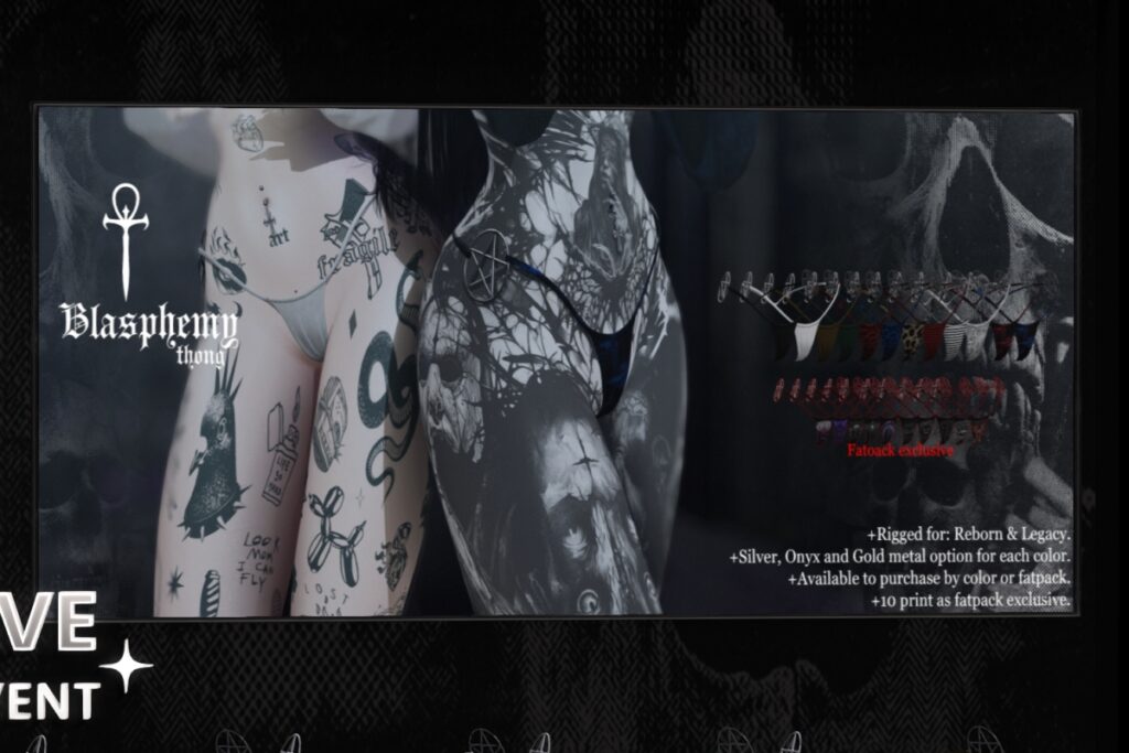 Blasphemy Thong - Legacy/MaitreyaX/Reborn, L$275 each/L$1375 FP/L$2350 MP
