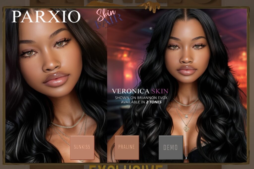 Veronica Skin - EvoX, L$999 each