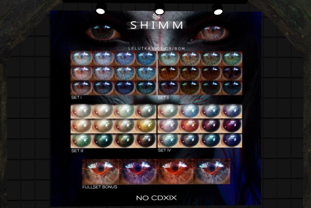 No CDXIX Eyes - BOM/Evo/EvoX, L$288 each/L$1000 FP