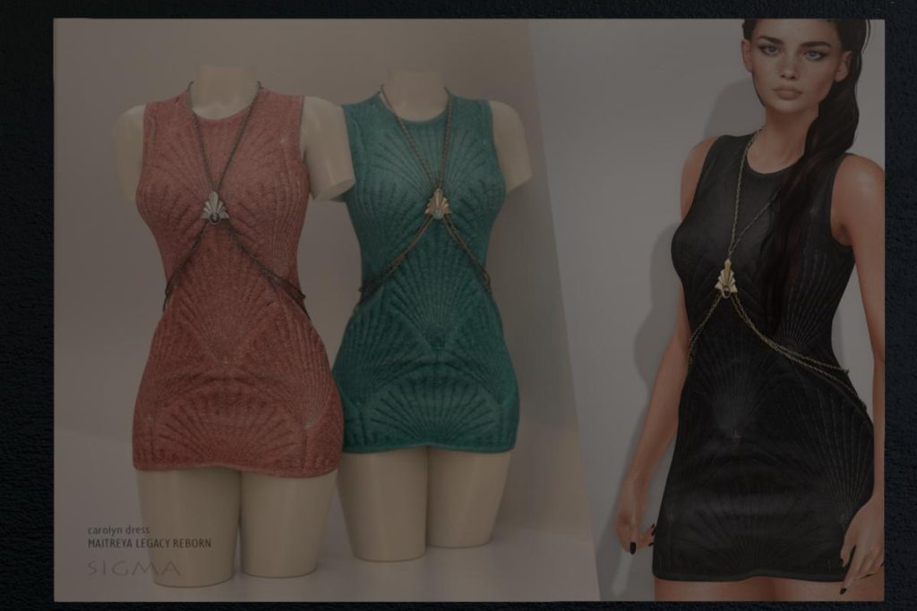 Carolyn Dress - Legacy/MaitreyaX/Reborn, L$200 each/L$350 each FP/L$450 MP