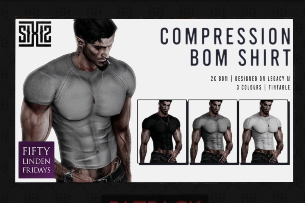 Compression BOM Shirt	<a href="http://maps.secondlife.com/secondlife/Silhouette/231/151/1501" target="_blank">Teleport</a>