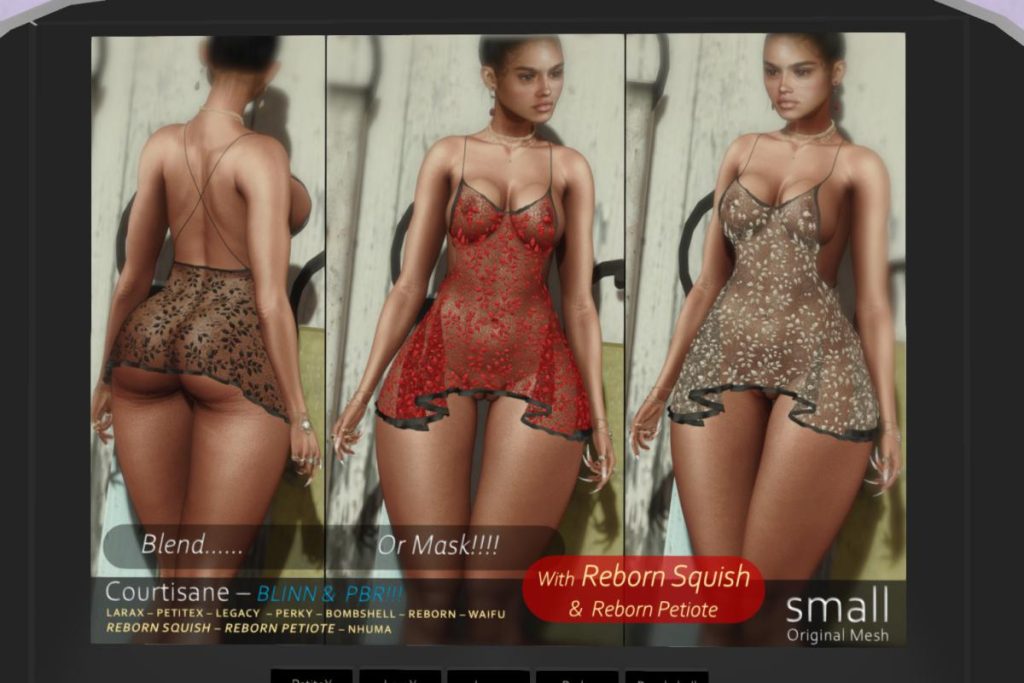 Courtisane - Legacy/MaitreyaX/Nhumana/Reborn/+mods, L$699 each/L$1999 FP