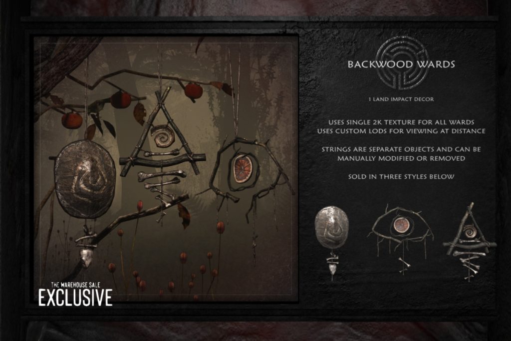 Backwood Ward, L$158 each