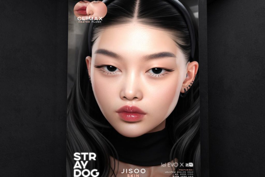 Jisoo Skin - EvoX, L$590 each/L$1180 FP