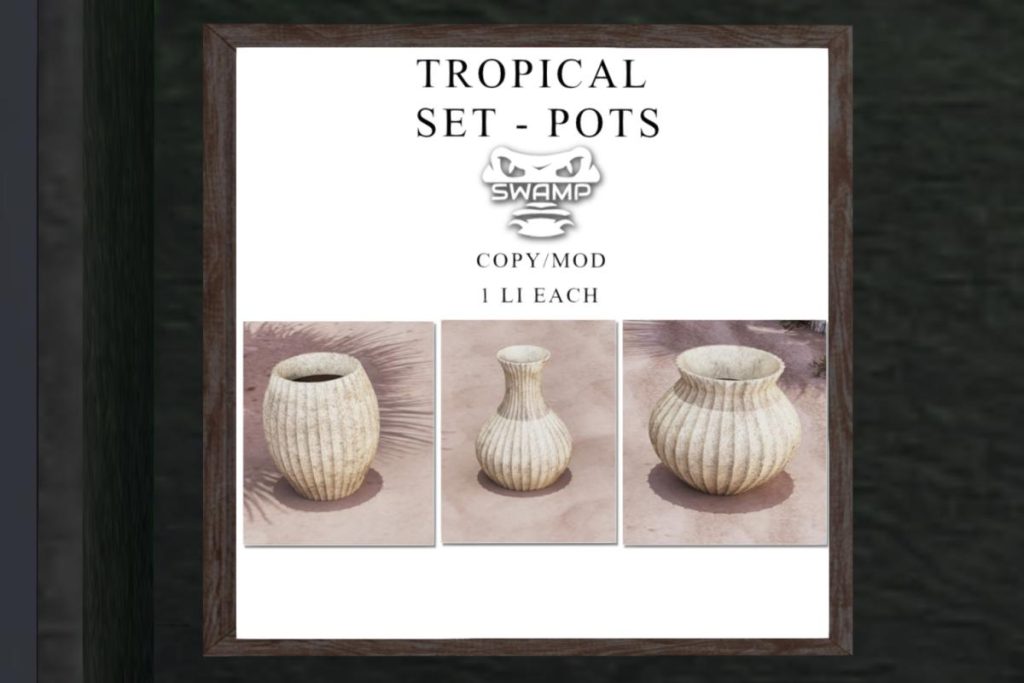 Tropical Set Pots, L$149