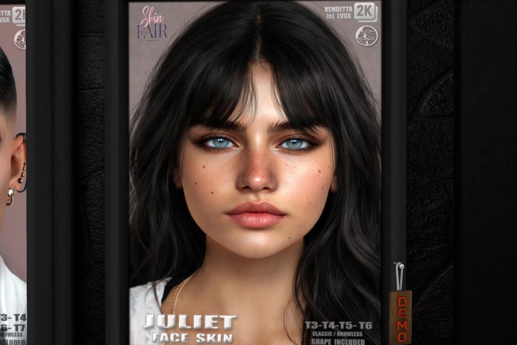 Juilette Skin - EvoX, L$590 each/L$2699 FP