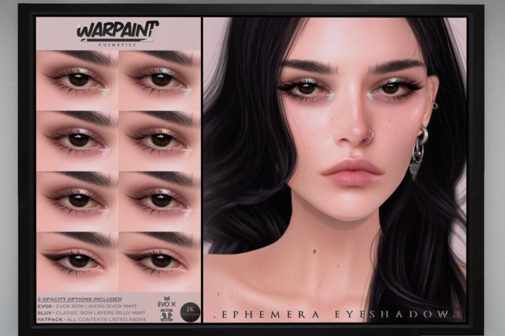 Ephemera Eyeshadow - EvoX/SLUV, L$240 each/L$420 FP