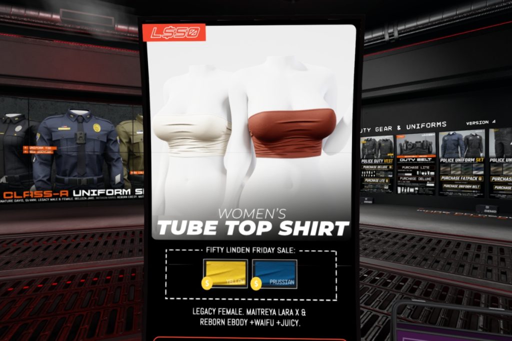 Tube Top Shirt - Legacy/Maitreya/Reborn/+mods	<a href="http://maps.secondlife.com/secondlife/Classified/167/192/1002" target="_blank">Teleport</a>