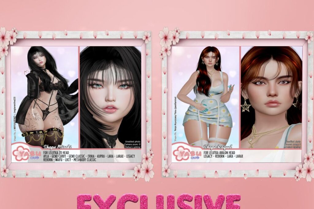 Nisaki Shape - See AD for Fits, L$599 | Raquel Shape - Lelutka Avalon/Legacy/Maitreya/Reborn/+mods, L$399