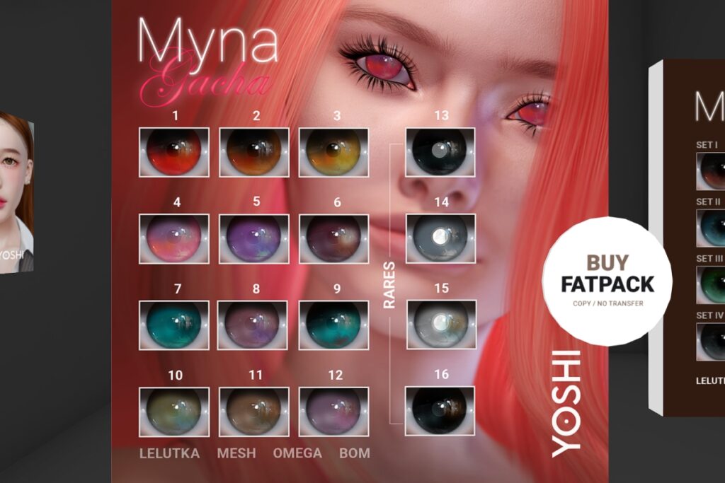 Myna Fantasy Eyes Gacha - BOM/EvoX/Mesh/Omega, L$50 per play/L$899 FP
