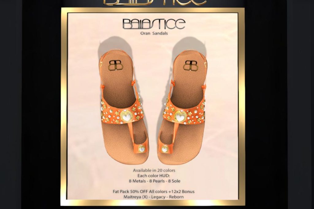Oran Sandals - Legacy/MaitreyaX/Reborn, L$245 each/L$1995 FP