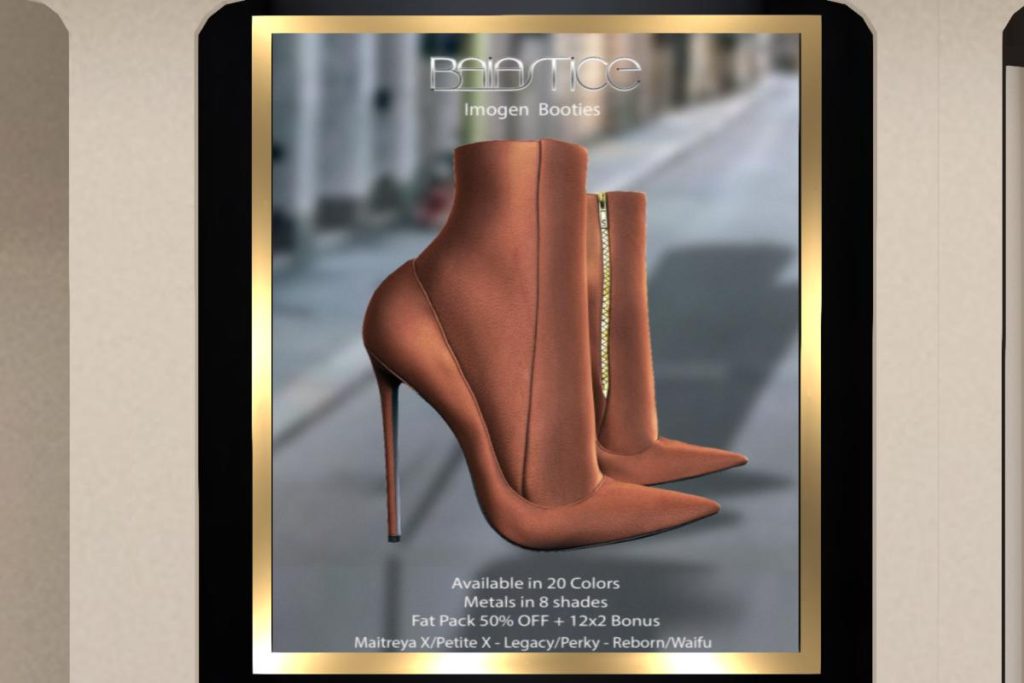 Imogen Booties - Legacy/MaitreyaX/Reborn/+mods, L$188 each/L$1888 FP