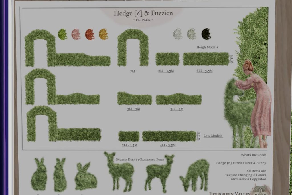 Hedge &amp; Fuzzies, L$299-L$399 each/L$799-L$1199 each FP/L$2499 MP