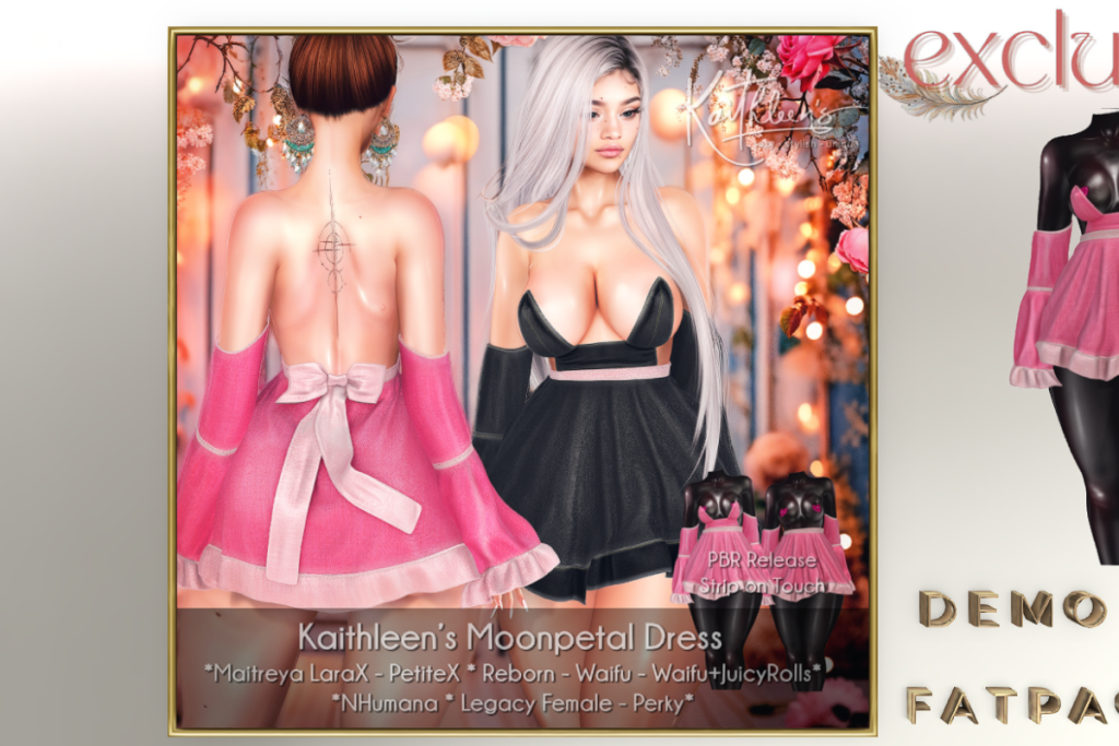 Moonpetal Dress - Legacy/MaitreyaX/Nhumana/Reborn/+mods, L$299 each/L$1499 FP